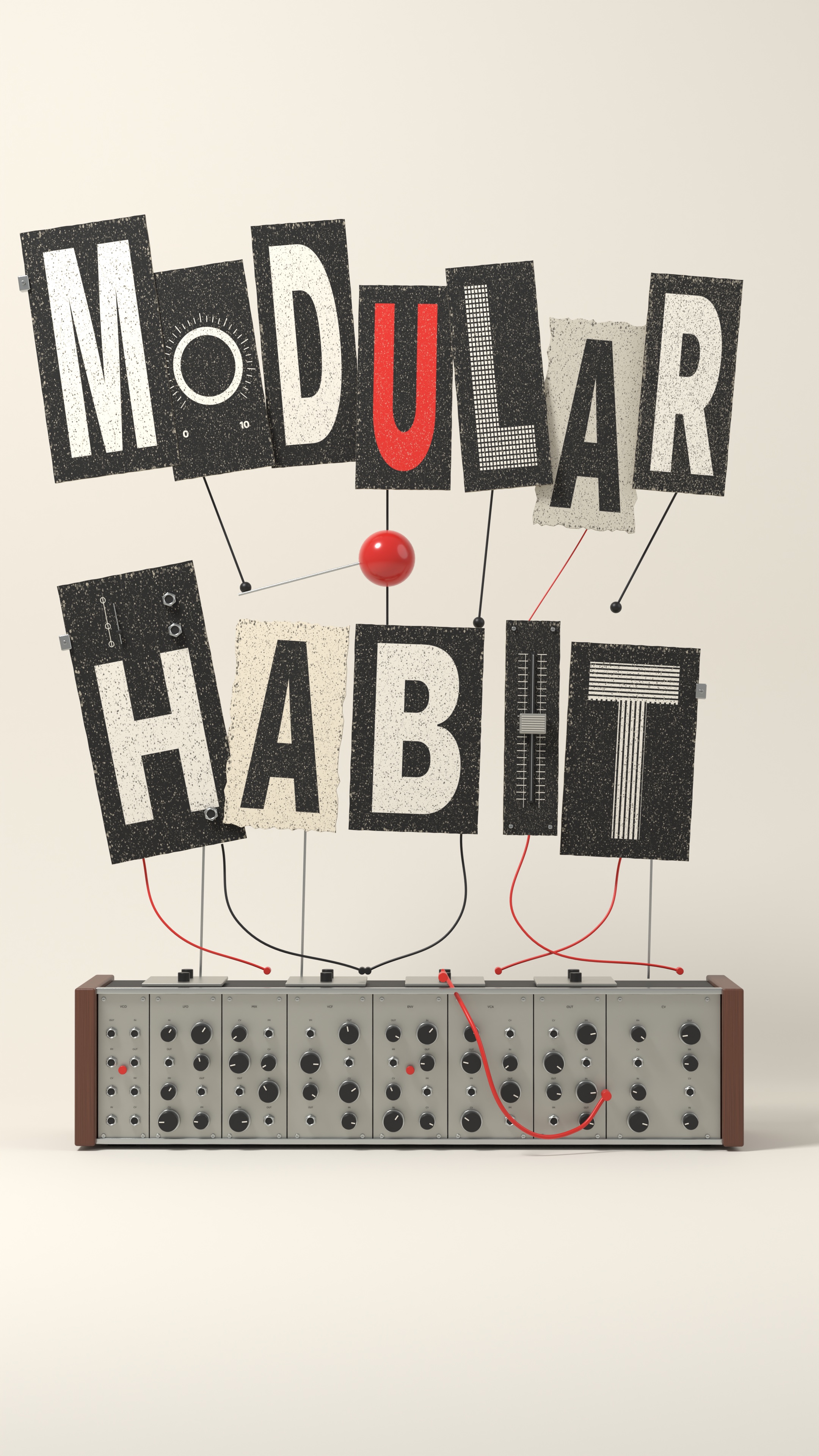 Letter sculpture spelling MODULAR HABIT standing on a modular synth